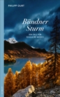 Bundner Sturm : Ein Fall fur Giulia de Medici - eBook