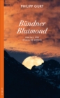 Bundner Blutmond : Ein Fall fur Giulia de Medici - eBook