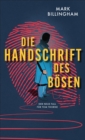 Die Handschrift des Bosen : Der neue Fall fur Tom Thorne - eBook