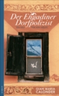 Der Engadiner Dorfpolizist : Ein Fall fur Jon Salutt - eBook