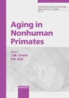 Aging in Nonhuman Primates - eBook