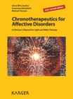 Chronotherapeutics for Affective Disorders : A Clinician's Manual for Light and Wake Therapy. - eBook