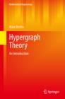 Hypergraph Theory : An Introduction - eBook
