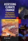 Assessing Climate Change : Temperatures, Solar Radiation and Heat Balance - eBook