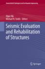 Seismic Evaluation and Rehabilitation of Structures - eBook