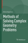 Methods of Solving Complex Geometry Problems - eBook