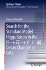 Search for the Standard Model Higgs Boson in the H ? ZZ ? l + l - qq  Decay Channel at CMS - eBook