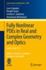 Fully Nonlinear PDEs in Real and Complex Geometry and Optics : Cetraro, Italy 2012, Editors: Cristian E. Gutierrez, Ermanno Lanconelli - eBook