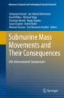 Submarine Mass Movements and Their Consequences : 6th International Symposium - eBook