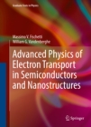 Advanced Physics of Electron Transport in Semiconductors and Nanostructures - eBook