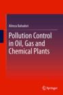 Pollution Control in Oil, Gas and Chemical Plants - eBook