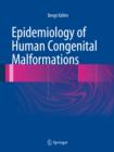 Epidemiology of Human Congenital Malformations - eBook