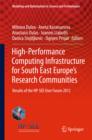 High-Performance Computing Infrastructure for South East Europe's Research Communities : Results of the HP-SEE User Forum 2012 - eBook
