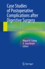 Case Studies of Postoperative Complications after Digestive Surgery - eBook