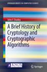 A Brief History of Cryptology and Cryptographic Algorithms - eBook
