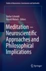 Meditation - Neuroscientific Approaches and Philosophical Implications - eBook