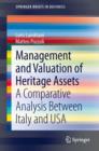 Management and Valuation of Heritage Assets : A Comparative Analysis Between Italy and USA - eBook