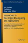 Innovations in Bio-inspired Computing and Applications : Proceedings of the 4th International Conference on Innovations in Bio-Inspired Computing and Applications, IBICA 2013, August 22 -24, 2013 - Os - eBook