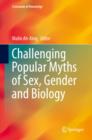 Challenging Popular Myths of Sex, Gender and Biology - eBook