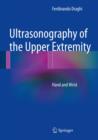 Ultrasonography of the Upper Extremity : Hand and Wrist - eBook