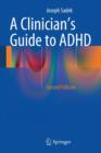 A Clinician’s Guide to ADHD - Book