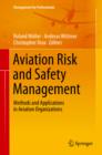 Aviation Risk and Safety Management : Methods and Applications in Aviation Organizations - eBook