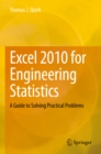 Excel 2010 for Engineering Statistics : A Guide to Solving Practical Problems - eBook