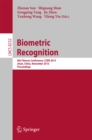 Biometric Recognition : 8th Chinese Conference, CCBR 2013, Jinan, China, November 16-17, 2013, Proceedings - eBook