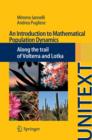 An Introduction to Mathematical Population Dynamics : Along the trail of Volterra and Lotka - eBook