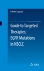 Guide to Targeted Therapies: EGFR mutations in NSCLC - eBook