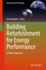 Building Refurbishment for Energy Performance : A Global Approach - eBook