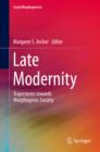 Late Modernity : Trajectories towards Morphogenic Society - eBook