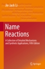 Name Reactions : A Collection of Detailed Mechanisms and Synthetic Applications Fifth Edition - eBook