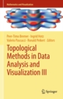 Topological Methods in Data Analysis and Visualization III : Theory, Algorithms, and Applications - eBook