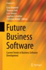 Future Business Software : Current Trends in Business Software Development - eBook