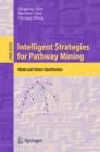 Intelligent Strategies for Pathway Mining : Model and Pattern Identification - eBook
