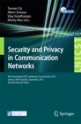 Security and Privacy in Communication Networks : 9th International ICST Conference, SecureComm 2013, Revised Selected Papers - eBook