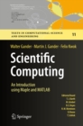 Scientific Computing -  An Introduction using Maple and MATLAB - eBook