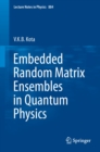 Embedded Random Matrix Ensembles in Quantum Physics - eBook