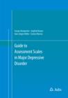 Guide to Assessment Scales in Major Depressive Disorder - eBook