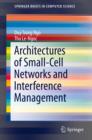 Architectures of Small-Cell Networks and Interference Management - eBook