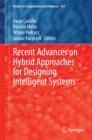 Recent Advances on Hybrid Approaches for Designing Intelligent Systems - eBook