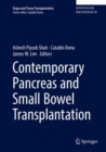 Contemporary Pancreas and Small Bowel Transplantation - eBook