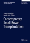 Contemporary Pancreas and Small Bowel Transplantation - Book