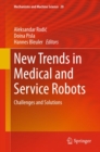 New Trends in Medical and Service Robots : Challenges and Solutions - eBook