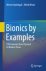 Bionics by Examples : 250 Scenarios from Classical to Modern Times - eBook