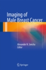 Imaging of Male Breast Cancer - Book