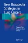 New Therapeutic Strategies in Lung Cancers - eBook