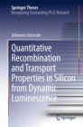 Quantitative Recombination and Transport Properties in Silicon from Dynamic Luminescence - eBook