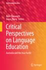 Critical Perspectives on Language Education : Australia and the Asia Pacific - eBook